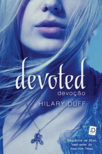 Devoted Hilary Duff