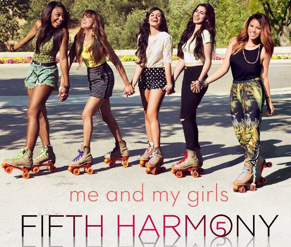 Fifth Harmony, Me & My Girls