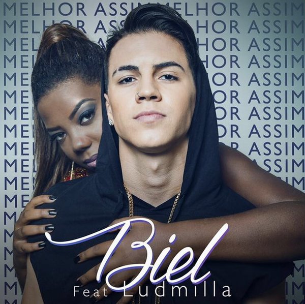 biel ludmilla melhor assim