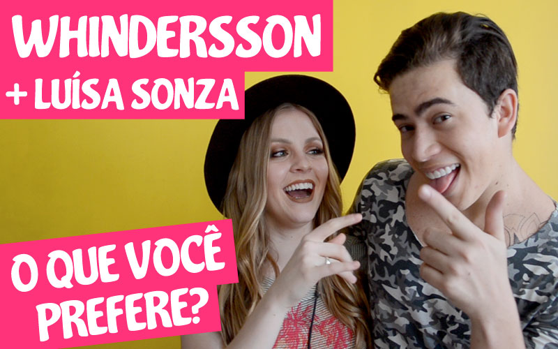 whindersson e luisa sonza