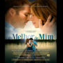 Pôster do filme "O melhor de mim", com casal em posição que antecede um beijo e cenário de um pier de lago