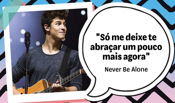 16 frases do Shawn Mendes para se declarar para o crush – TodaTeen