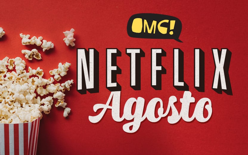 Netflix em agosto de 2018