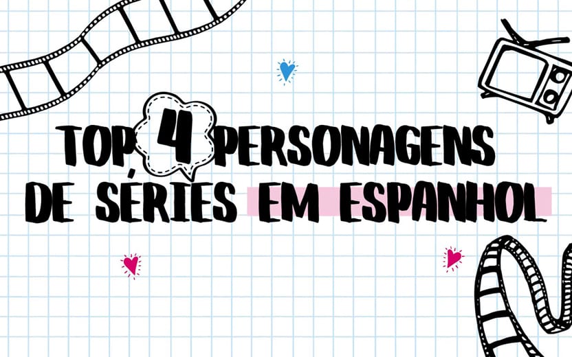 Personagens de séries em espanhol