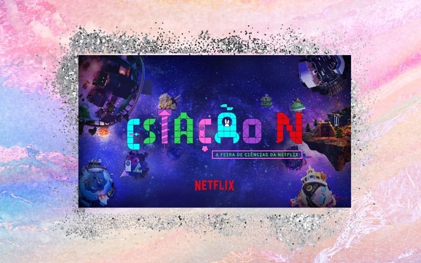 Netflix anuncia “Estação N”, feira de ciências digital inspirada no filme "A Caminho da Lua"