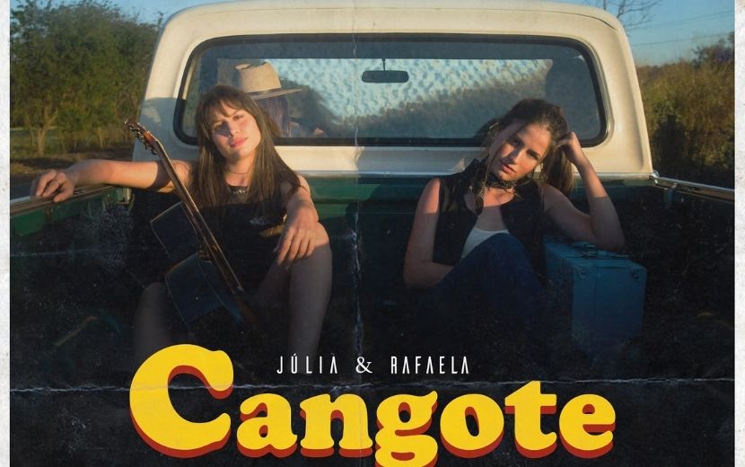 Júlia & Rafaela, apostas do sertanejo, lançam a viciante "Cangote"