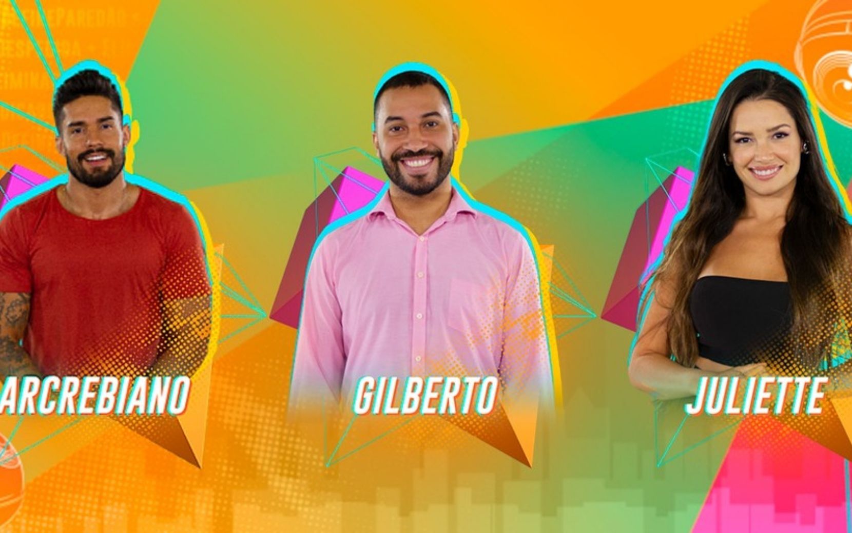 Arcrebiano, Gilberto ou Juliette? Quem deve ser eliminado do BBB21?