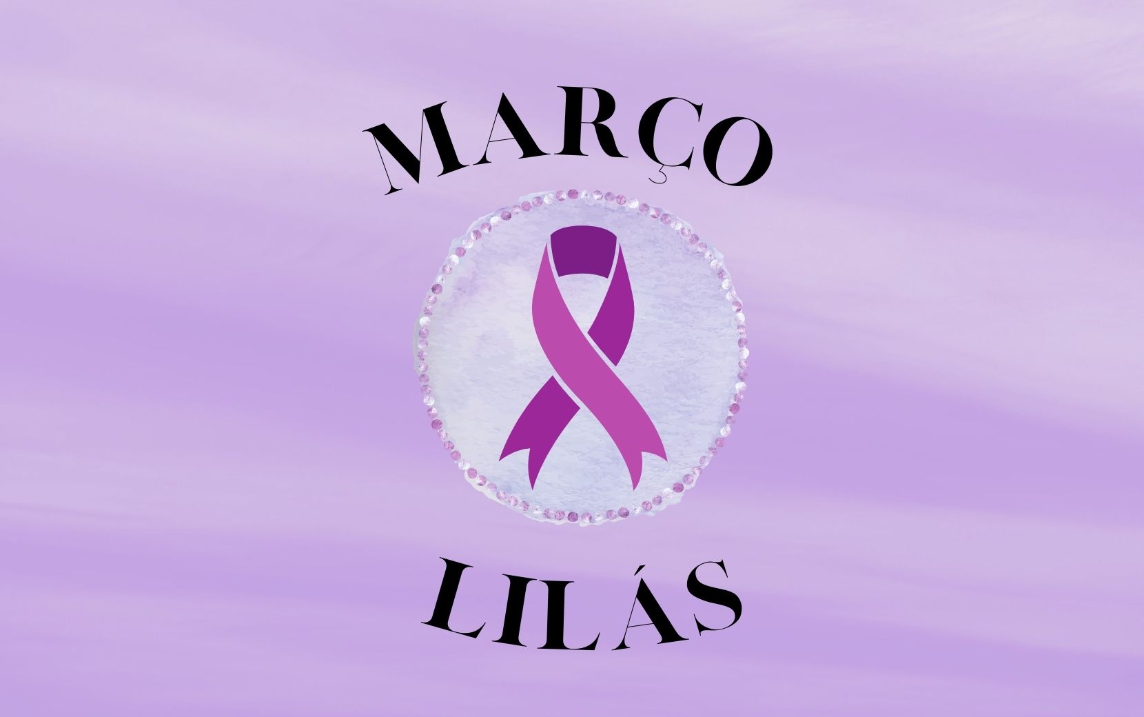 Março Lilás: conscientização e alerta sobre o câncer de colo de útero