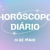 Horóscopo diário: confira o que o Universo tem a dizer sobre sua terça-feira (14/05)