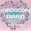 Horóscopo diário: veja as previsões para o amor neste Dia dos Namorados (12/06)