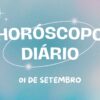 Horóscopo diário: domingou (01/09) com previsão diária!