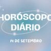 Horóscopo diário: play no final de semana com as previsões deste sábado (14/09)