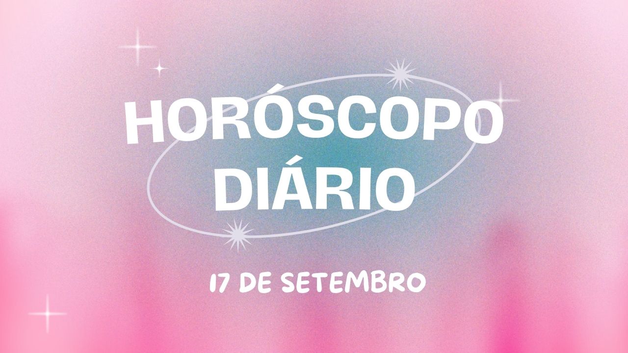 Horóscopo diário: terça-feira começando com as previsões do dia (17/09)