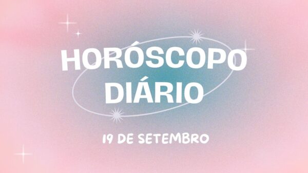 Horóscopo diário: quintou com a previsão dos astros para você (19/9)!